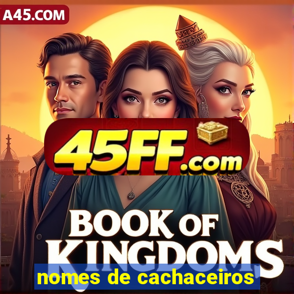 nomes de cachaceiros